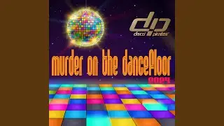 Murder On The Dancefloor 2024