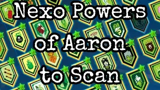 NEXO POWERS OF AARON TO SCAN (2017)