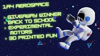 Giveaway Winner, Back to School, Experimental Motors, 3D Printed Fun!