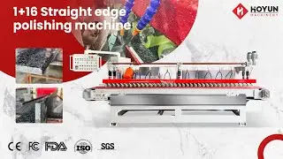 Hoyun Machinery 1+16 head straight polish granite edge machine |Stone Edge Polishing Machine
