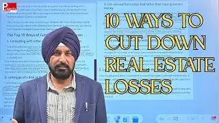 10 ways to cut real estate losses | #propertyupdate