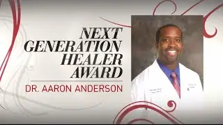 WCGG 2014: Next Generation Healer Award - Aaron Anderson, M.D.
