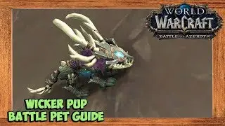 World of Warcraft Wicker Pup Battle Pet Guide