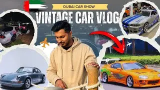 Dubai vintage cars vlog || Toyota Supra  