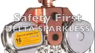 Spark resistant manual chain hoist : DELTA SPARKLESS : Safety First
