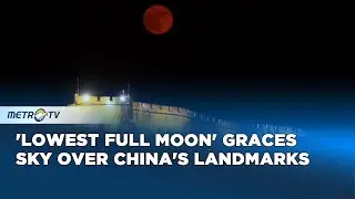 Rare 'Lowest Full Moon' Lights Up Skies with Reddish Glow Across China