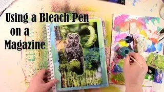 Bleach Pen Art Journaling