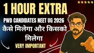Neet 2026 1 Hour Extra Eligibility Neet Registration Form Filling Complete Guide PwD Category #MBBS