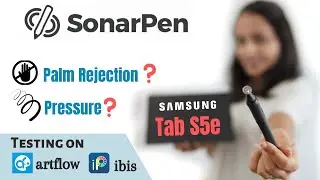 Sonarpen - Pressure Sensitive Stylus for Tab S5e | Unboxing and setting up for Artflow and Ibis
