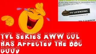 TVL series Aww COL has affected the bbc GOOD