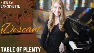 Table of Plenty (Descant)