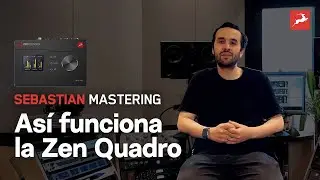 ZenQuadro + Mastering real: Mi experiencia con Antelope Audio