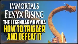 How To Defeat The Legendary Hydra Immortals Fenyx Rising
