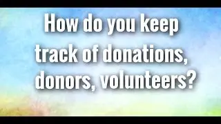 Best Donation, Volunteer, and Donor Management System