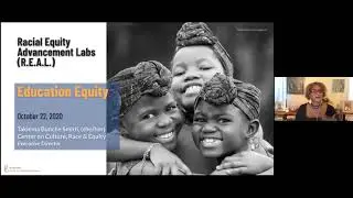 R.E.A.L. Talk: Education Equity - October 22, 2020 @ 9:30am