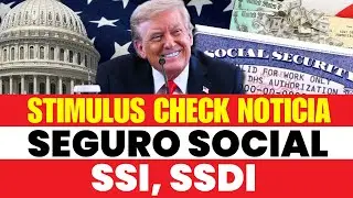 Stimulus Check noticia: Seguro Social, SSI, SSDI