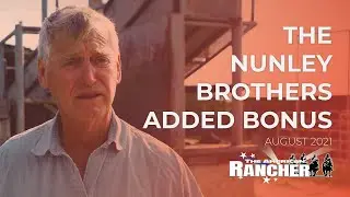 Nunley Brothers Added Bonus | The American Rancher