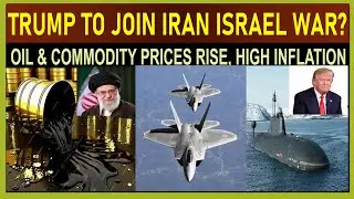 Israel Iran War, Oil and Gold Prices. Economic and Recession Fears As America Considers Jumping In