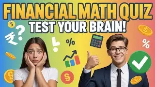 Only Smart Students Can Solve This Financial Math Quiz 😱