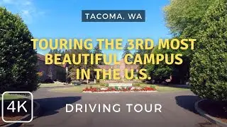 Exploring UPS (U. of Puget Sound): A Driving Tour of the Beautiful Campus | Tacoma, WA
