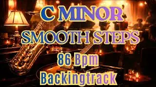 Cm Smooth Steps &ndash; C Minor Smooth Jazz Backing Track | Chill Groove for Soloing