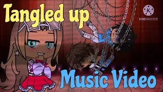 Tangled up || GCMV / GLMV || CreamSoda