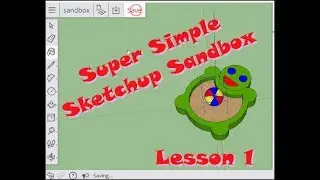 Sketchup and the Simple Sandbox
