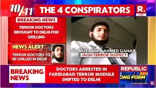 Delhi Blast BREAKING LIVE: Terror Doctors Adeel & Muzammil Shifted To Delhi