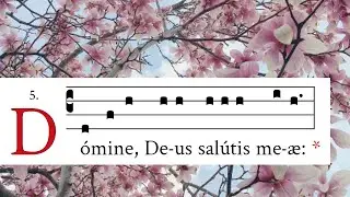 Psalm 87 - tone 5 - latin Gregorian chant