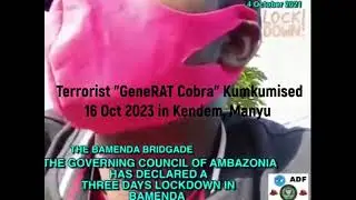 #MKPD - General Cobra of ADF #Bamenda kumkumised in #Manyu Kendem 16 Oct 2023