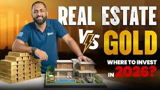 Gold vs Real Estate | Best Investment in India