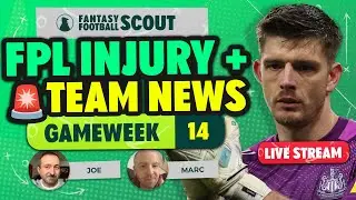 POPE + SARR LATEST | FPL GW14 INJURY + TEAM NEWS 🚨|  Fantasy Premier League Tips 2025/26