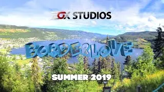 BorderLove - Summer 2019