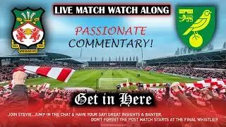 WREXHAM vs NORWICH CITY 