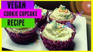 VEGAN COOKIE CUPCAKES