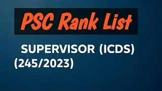 KPSC Rank List &nbsp;#SUPERVISOR ICDS (245/2023) Women and Child Development Department 