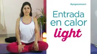 Yoga para principiantes. Entrada en calor 1