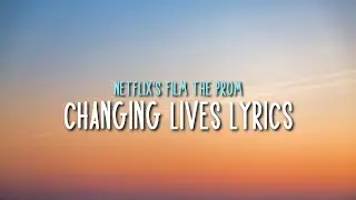 Changing Lives 1 Hour Loop (lyrics) - Netflix's Film The Prom #1