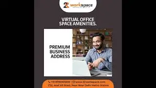 Virtual Office Space in New Delhi | Co-working Space in New Delhi