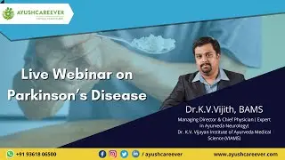 Live Webinar : Do You Feel Shivering on Your Hands or Legs?,  Make Sure Its Not Parkinson&rsquo;s Disease!