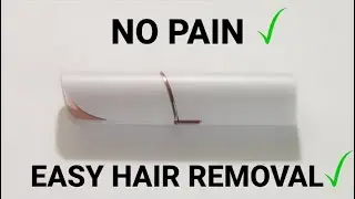 Flawless - Instant and Painless Facial Hair Remover REVIEW