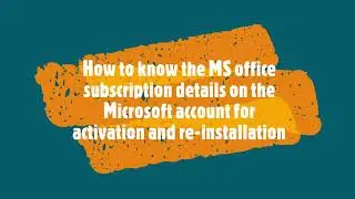 How to know the MS office subscription with Microsoft account