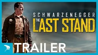 The Last Stand - officiell trailer