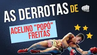 Acelino Pop&oacute; Freitas - As derrotas do campe&atilde;o