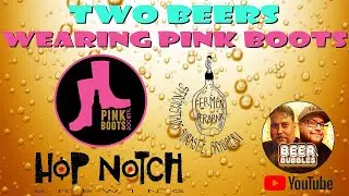 Pink Boots Society 🍻 (Hop Notch & Fermenterarna)