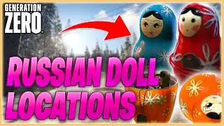 ALL Russian Doll Locations! | Generation Zero Guide