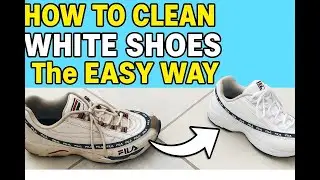 How To Clean White Shoes The Easy Way | Simple Cleaning Hack