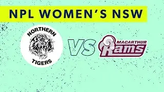 NPL Women's NSW Round 6: Northern Tigers FC v Macarthur Rams Womens FC