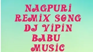 New nagpuri remix song  DJ Vipin Tamta 2019