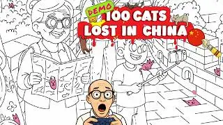 100 Cats Lost in China ~ Demo